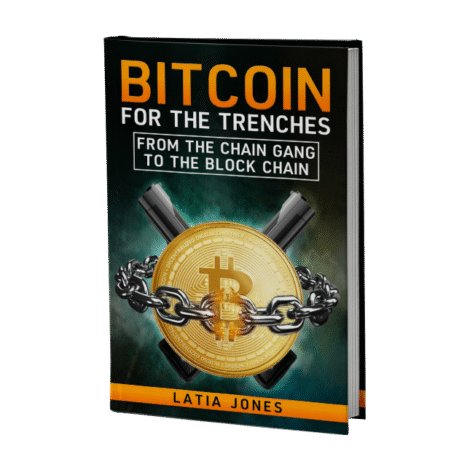 Bitcoin for The Trenches